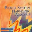 Power System Harmonic Analysis