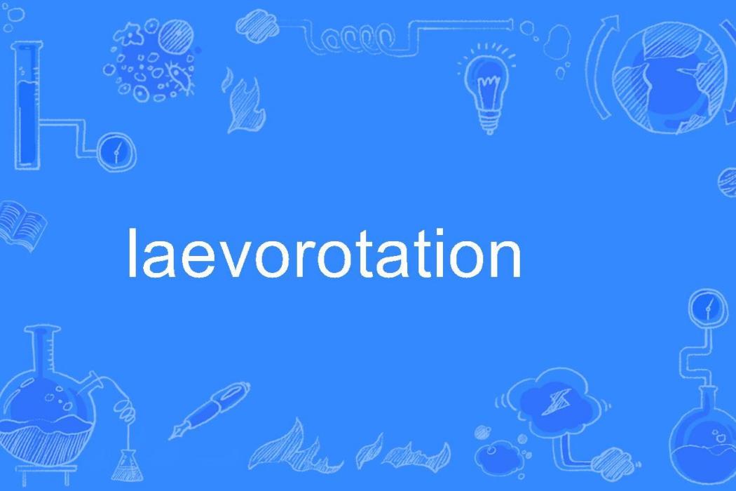 laevorotation