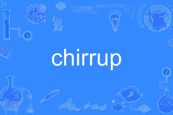 chirrup