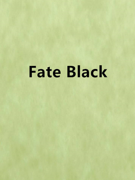 Fate Black