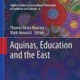 Aquinas, Education and the East