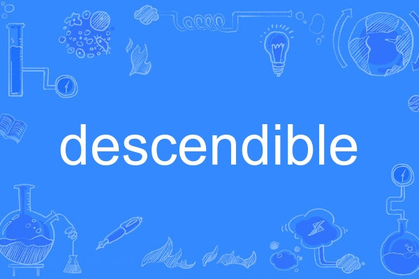 descendible