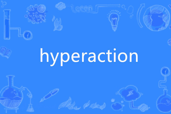 hyperaction