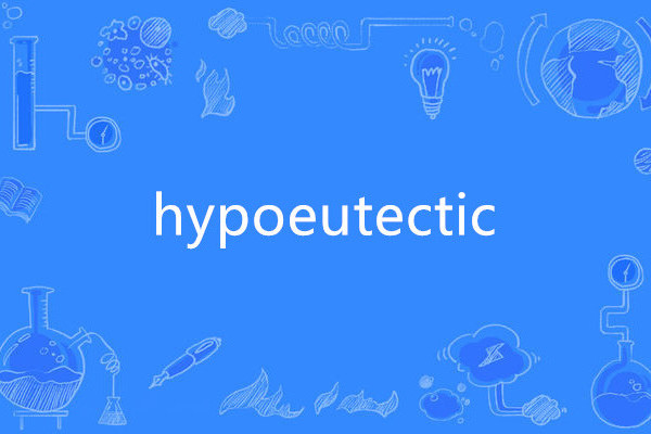 hypoeutectic
