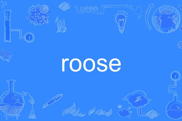 roose