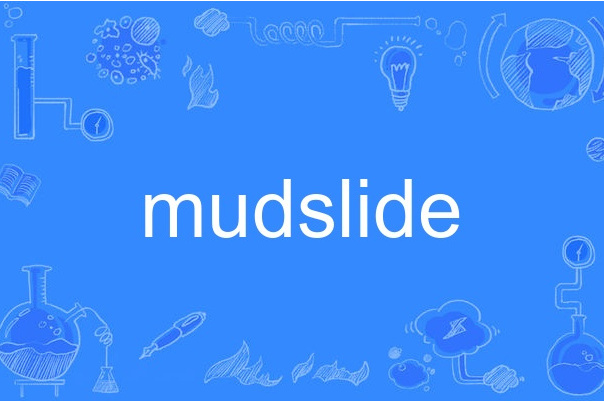 mudslide