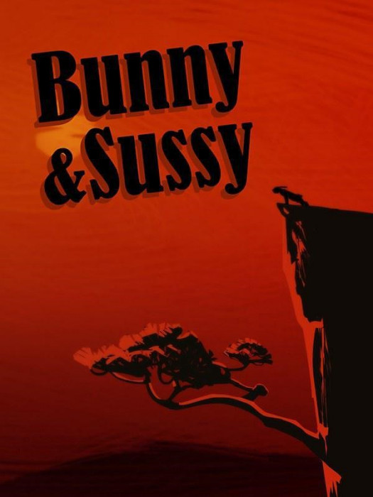 Bunny & Sussy