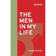 The Men in My Life (Boston Review Books)