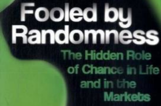 Fooled by Randomness 隨機致富的傻瓜