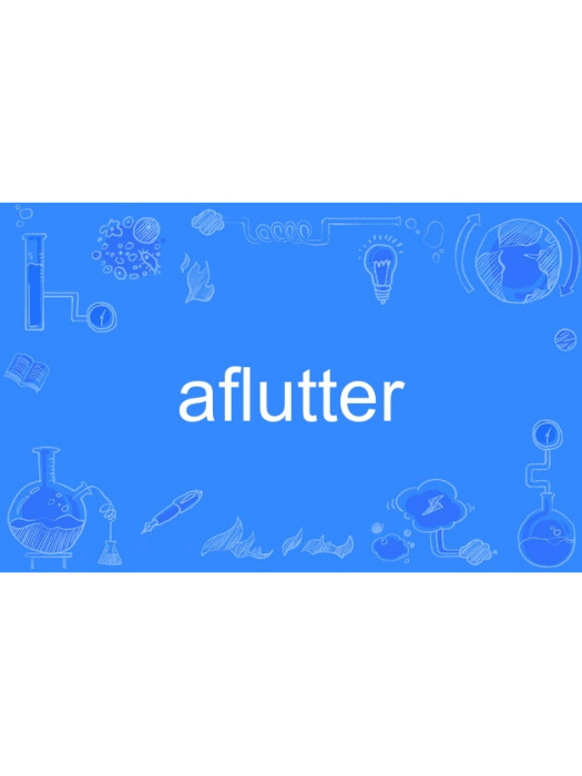 aflutter