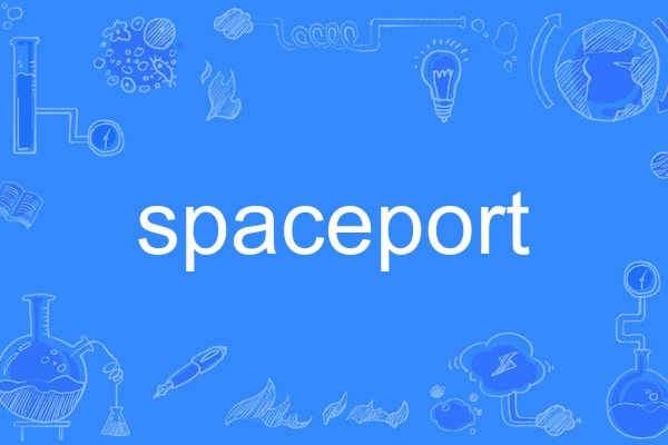 spaceport