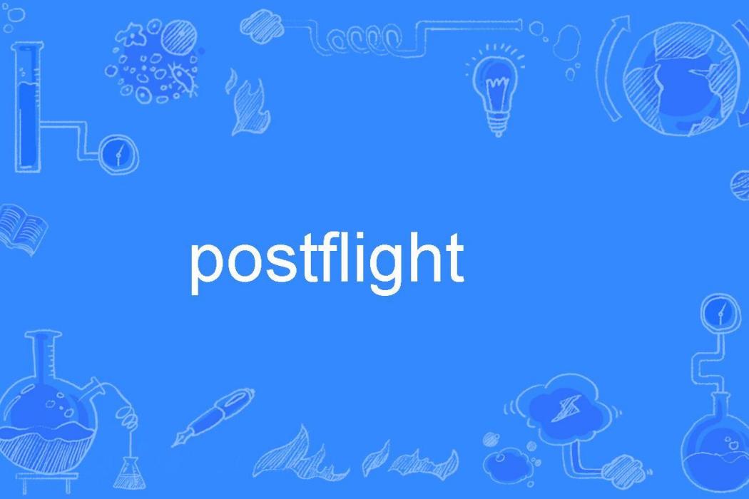 postflight