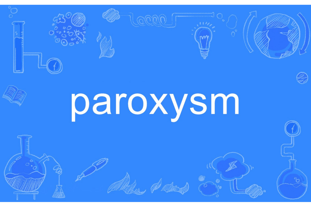 paroxysm