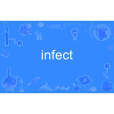 infect