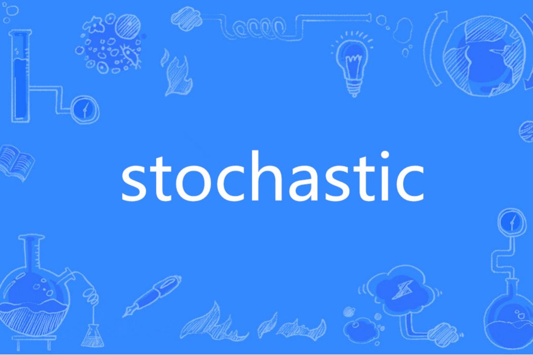 stochastic