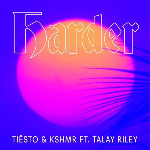 Harder(KSHMR演唱歌曲)