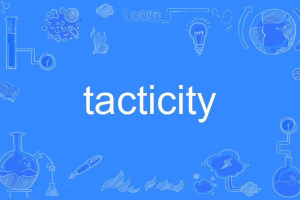 tacticity