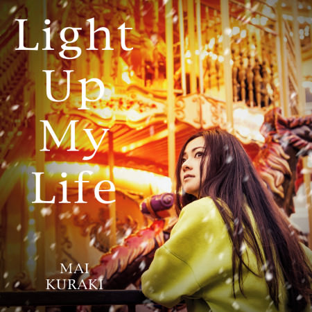 Light Up My Life(倉木麻衣演唱歌曲)