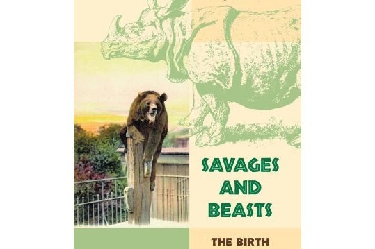 Savages and Beasts