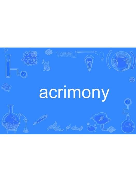 acrimony