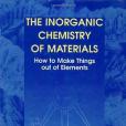 The Inorganic Chemistry of Materials