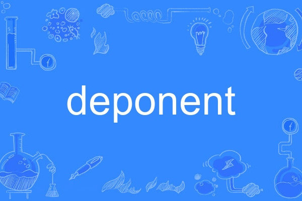 deponent