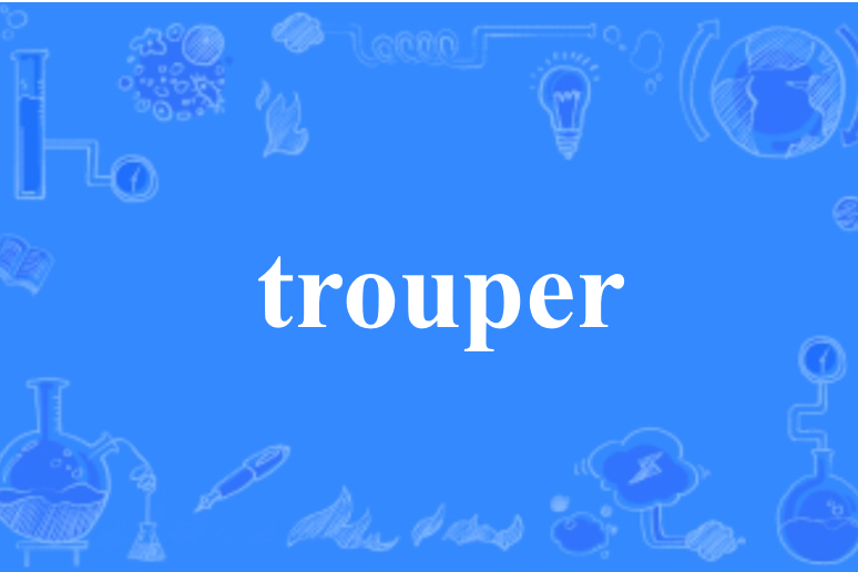 trouper