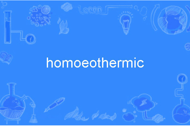 homoeothermic