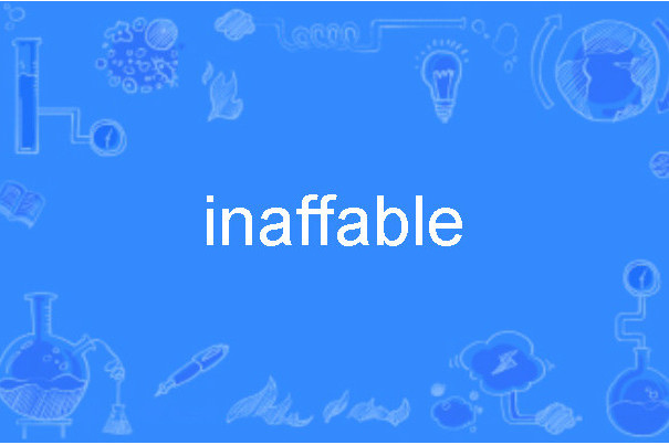 inaffable