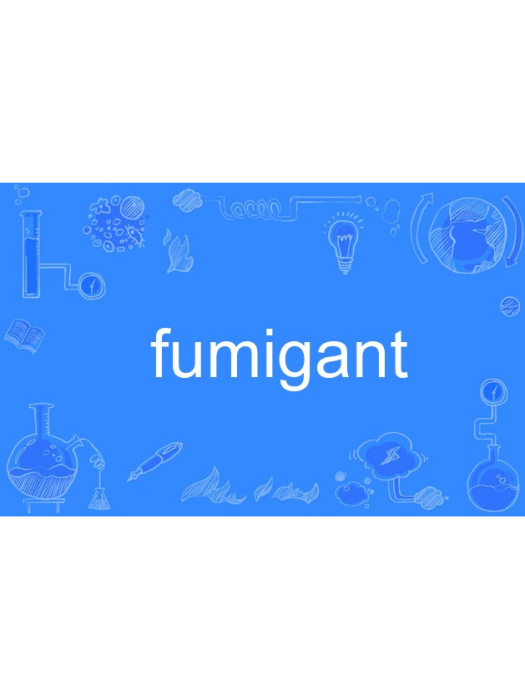 fumigant