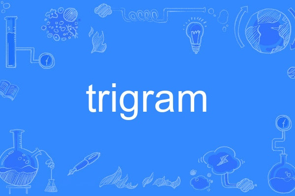 trigram