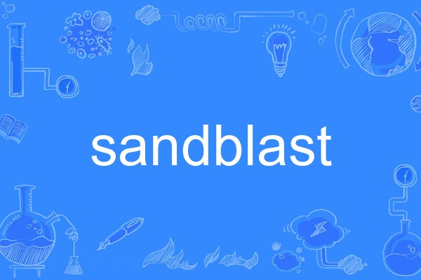 sandblast