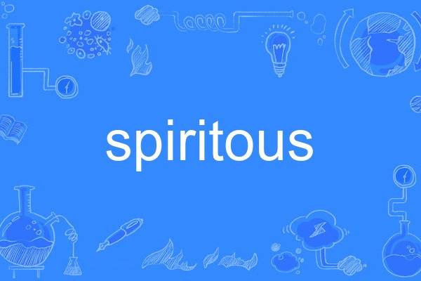 spiritous