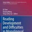 Reading Development and Difficulties in Monolingual and Bilingual Chinese Children