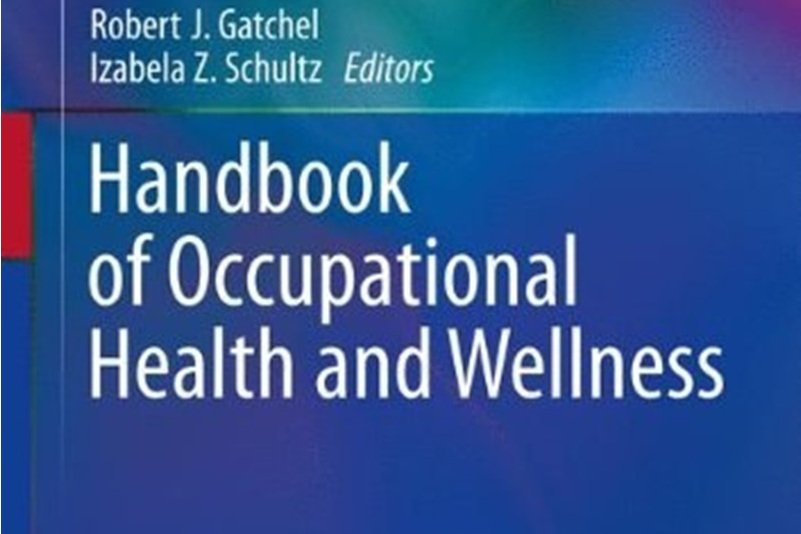 Handbook of Occupational Health and Wellness