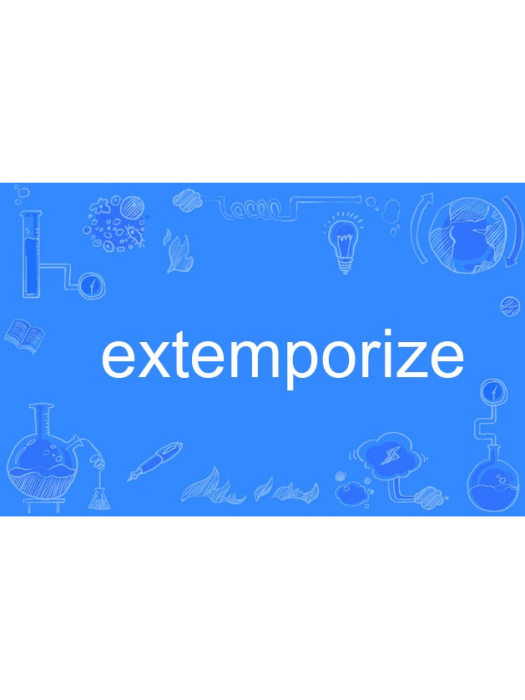 extemporize