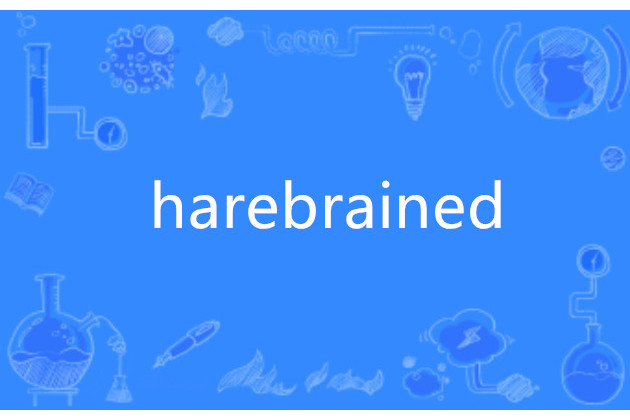 harebrained