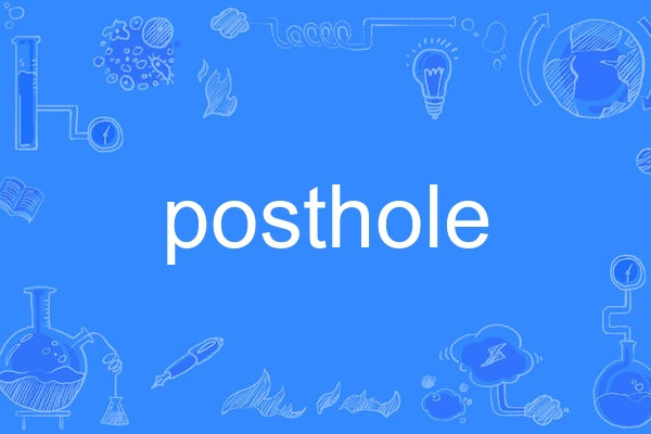 posthole