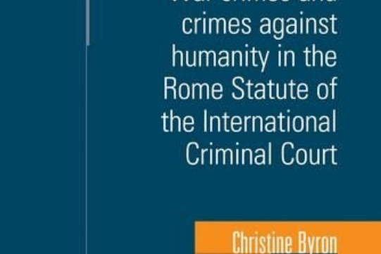 War Crimes and Crimes Against Humanity in the Rome Statute of the International Criminal Court