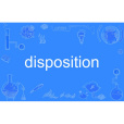 disposition