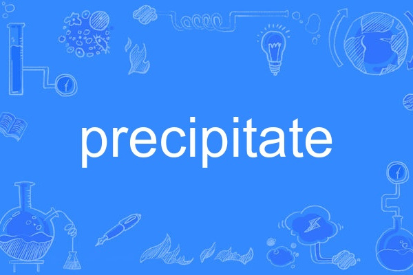 precipitate