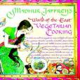 Madhur Jaffrey\x27s World-Of-The-East Vegetarian Cooking