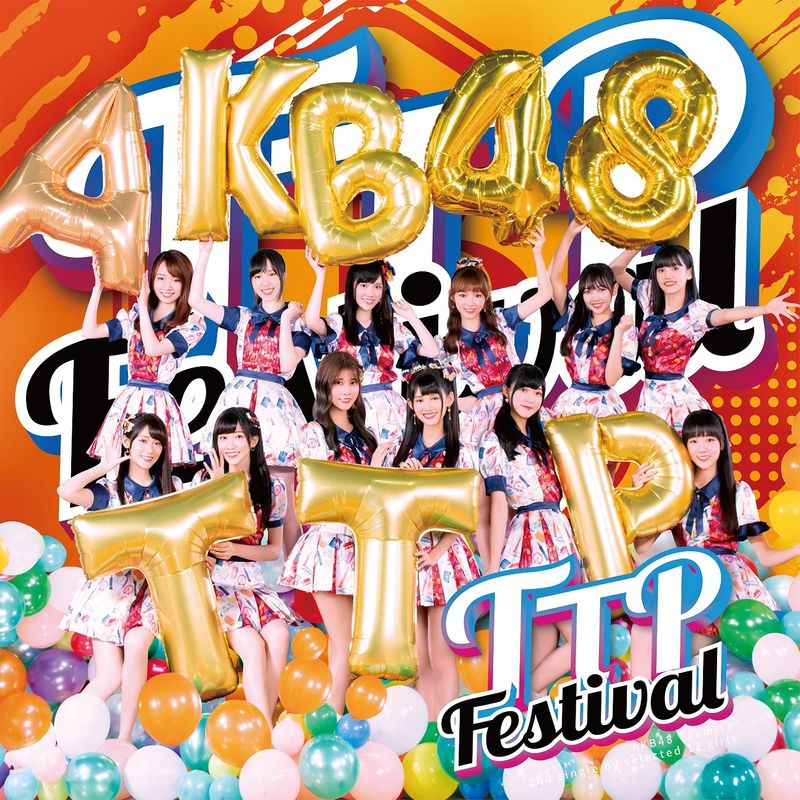 TTP Festival(AKB48 TeamTP第二張EP)