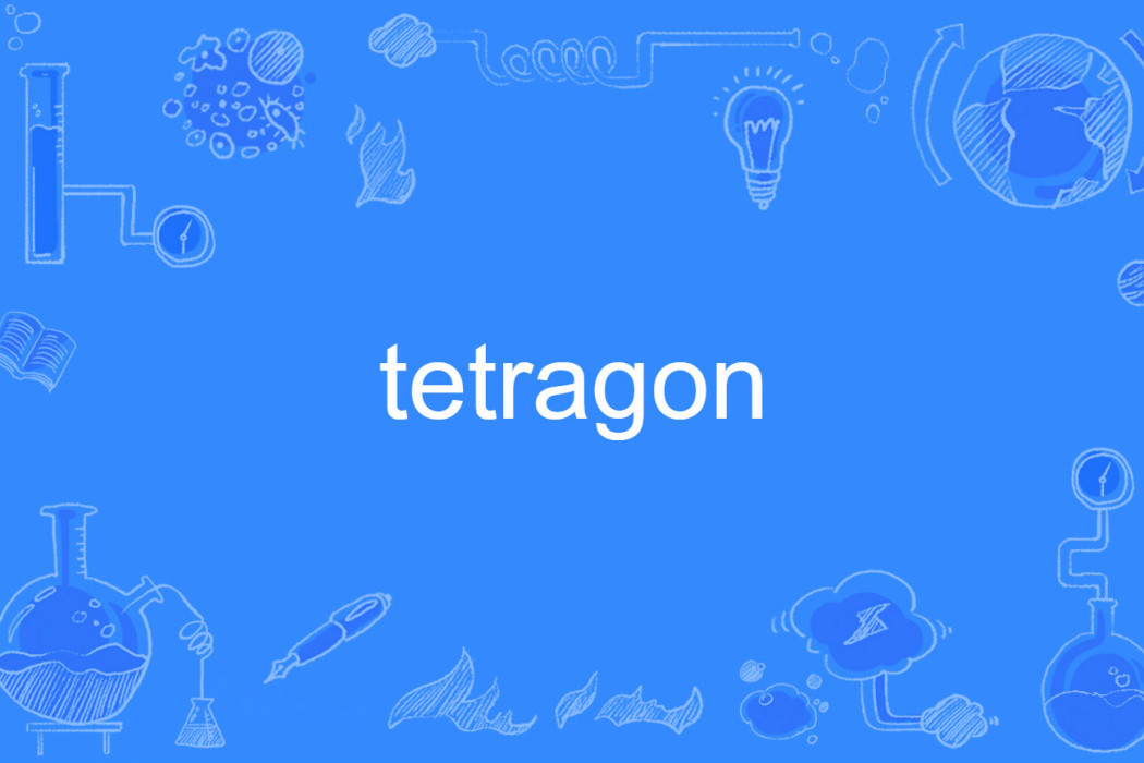 tetragon