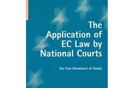 The Application of EC Law by National Courts