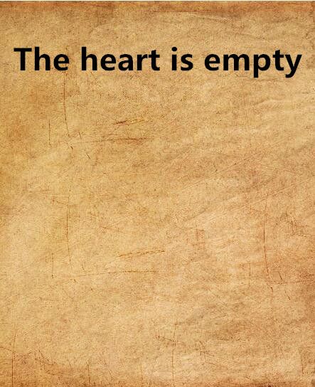 The heart is empty