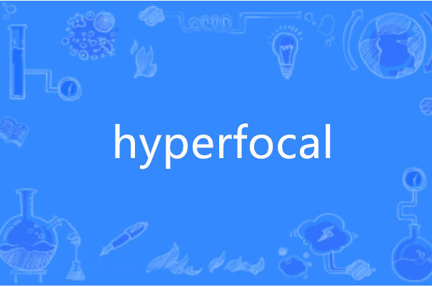 hyperfocal