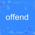 offend