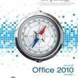 Exploring Microsoft Office 2010, Volume 1