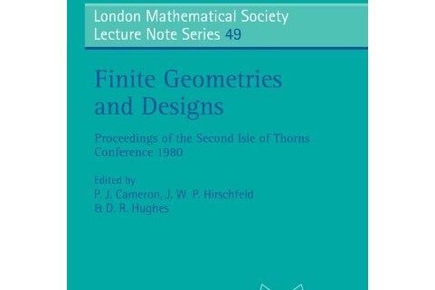 Finite Geometries and Designs